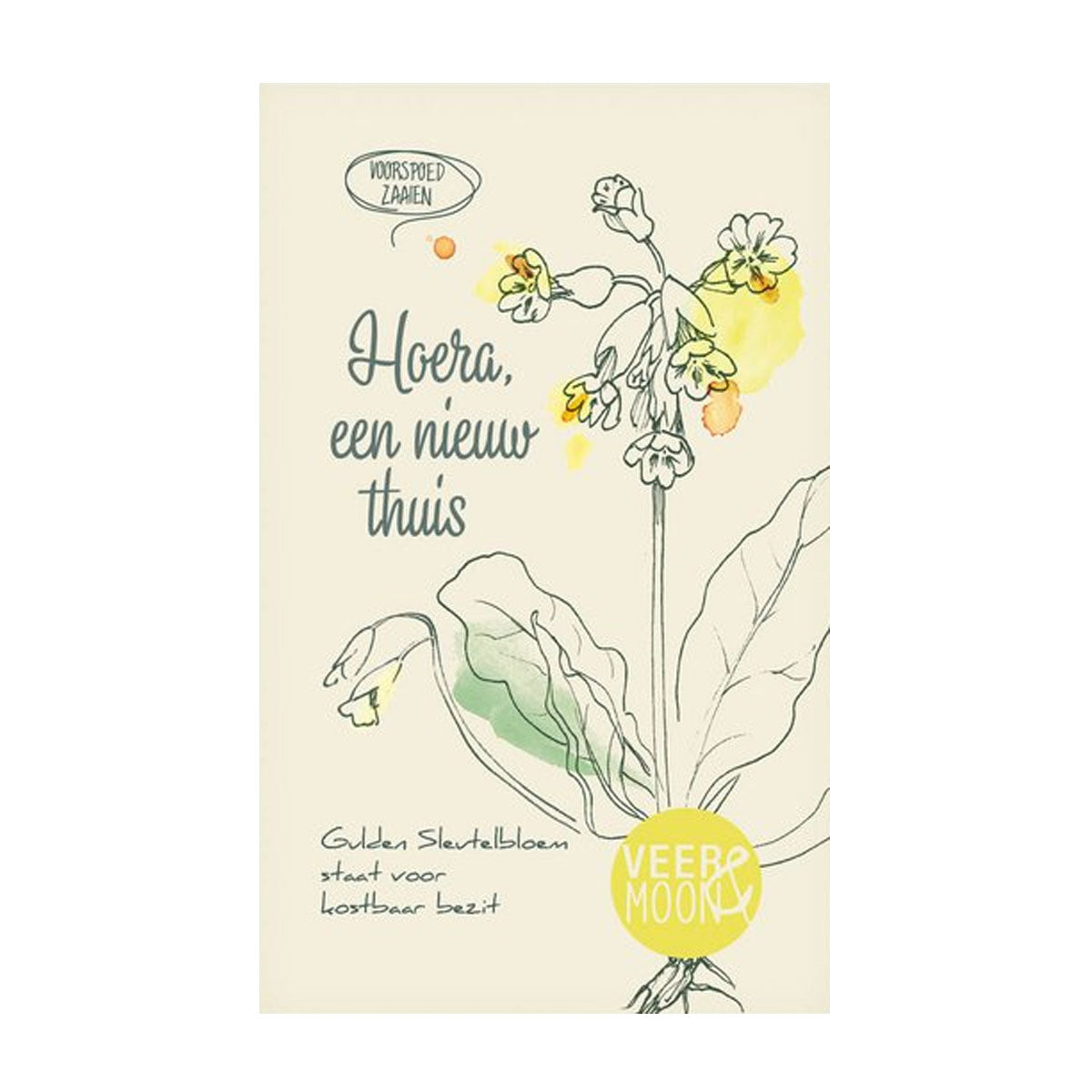 Zadenzakje Hoera een nieuw thuis van Veer & Moon met illustratie van de Gulden Sleutelbloem als verhuiscadeau.