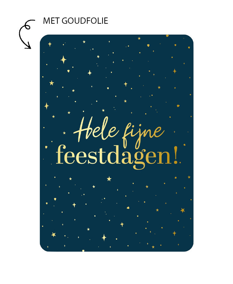 Donkerblauwe kerstkaart met gouden sterretjes en tekst Hele fijne feestdagen
