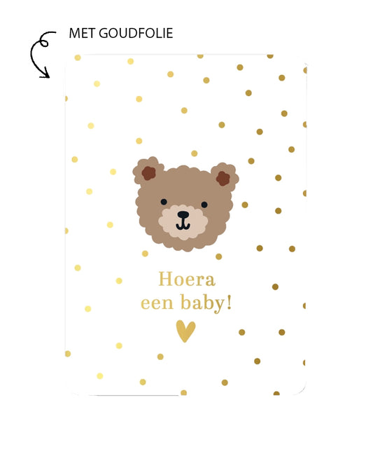 kaart met goudfolie met de tekst hoera een baby