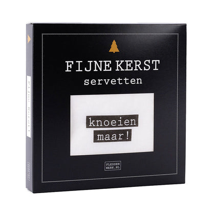 servetten met de opdruk fijne kerst en knoeien maar